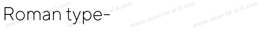 Roman type字体转换